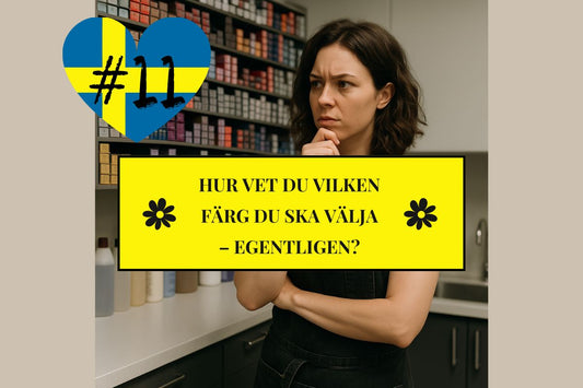 #11 Hur vet du vilken färg du ska välja – egentligen?